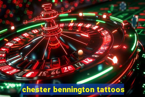 chester bennington tattoos